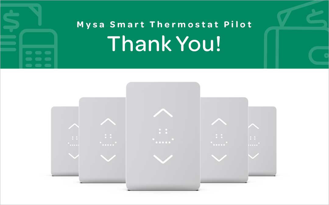 Smart Thermostat Pilot – Thank You